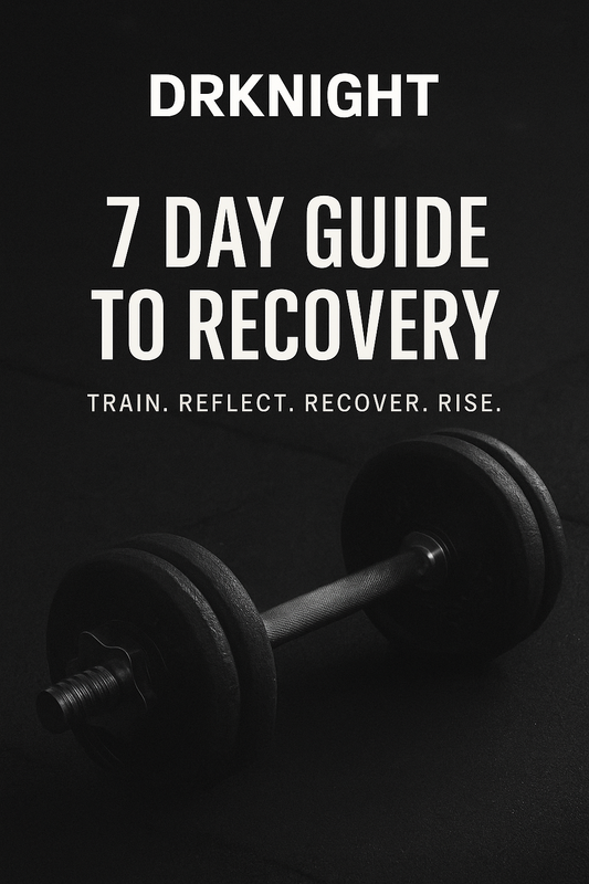 DRKNIGHT 7 Day Recovery Guide