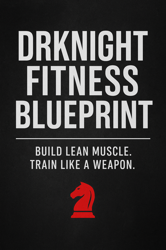 DRKNIGHT Workout Guide